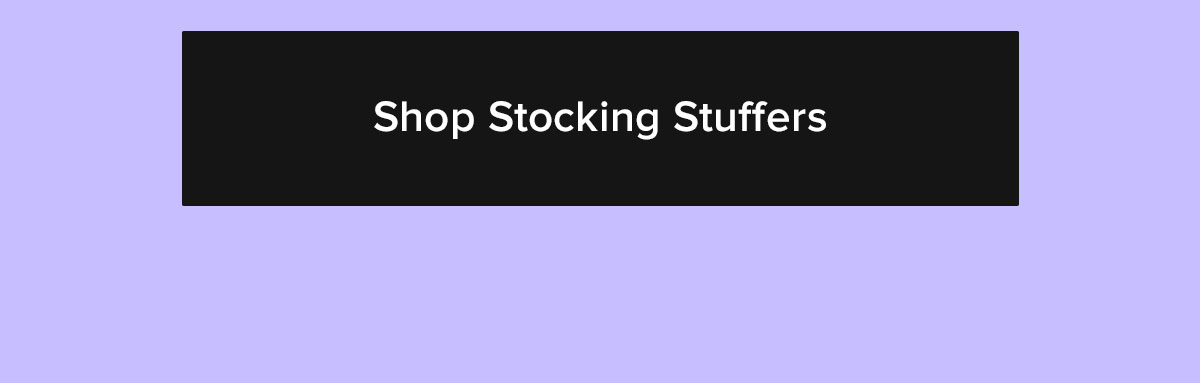 Shop Stocking Stuffers 